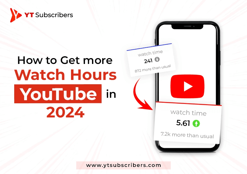How to Get More Watch Hours On YouTube in 2025